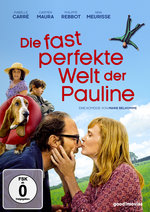 Film: Die fast perfekte Welt der Pauline
