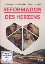 Film: Reformation des Herzens