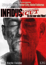 Film: Infidus - Es ist nur ein Film! - Uncut