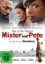 Film: Mister and Pete - Nur die Starken überleben