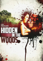 Film: Hidden in the Woods - Uncut (+ DVD) [LCE]
