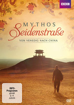 Film: Mythos Seidenstraße