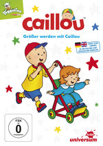 Film: Caillou - Größer werden mit Caillou