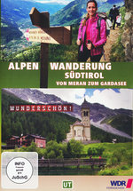Film: Wunderschön! - Wandern über die Alpen 2 - Südtir