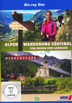 Film: Wunderschön! - Wandern über die Alpen 2 - Südtir