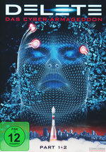 Film: Delete - Das Cyber-Armageddon