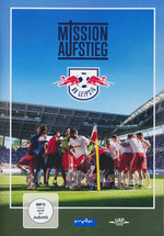 Film: RB Leipzig - Mission Aufstieg