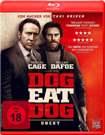 Film: Dog Eat Dog - Uncut