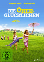 Film: Die Überglücklichen