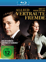Film: Allied - Vertraute Fremde