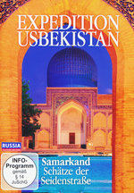 Film: Expedition Usbekistan - Samarkand - Schätze...