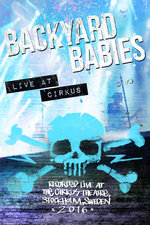 Film: Backyard Babies - Live At Cirkus