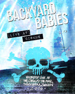 Film: Backyard Babies - Live At Cirkus