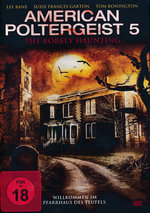 Film: American Poltergeist 5 - The Borely Haunting