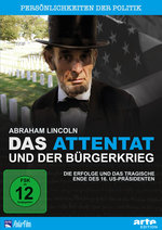 Film: Abraham Lincoln - Das Attentat und der Bürger...