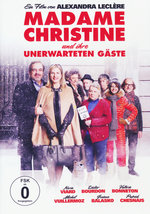 Film: Madame Christine und ihre unerwarteten Gäste