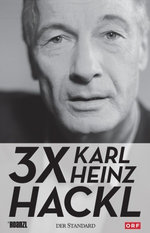 Film: Karl Heinz Hackl - 3 x Karl Heinz Hackl