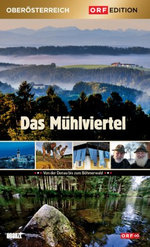 Film: Das Mühlviertel - Edition Oberösterreich