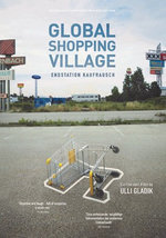 Film: Global Shopping Village - Endstation Kaufrausch