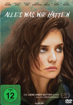 Film: Alles was wir hatten