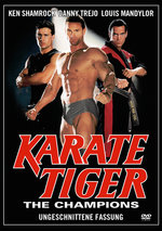 Film: Karate Tiger - The Champions - Uncut
