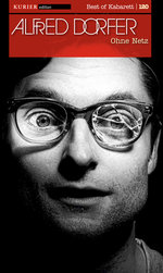 Film: Alfred Dorfer - Ohne Netz (Best of Kabarett)