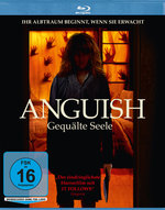 Film: Anguish - Gequälte Seele