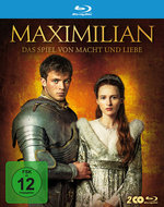 Film: Maximilian - Das Spiel von Macht und Liebe