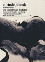 Film: Elfriede Jelinek - Macht nichts. Eine kleine...