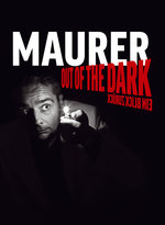 Film: Thomas Maurer - Out of the Dark