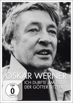 Film: Oskar Werner - Ich durfte am Tisch der Götter...