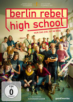Film: Berlin Rebel High School