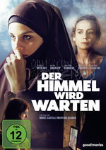 Film: Der Himmel wird warten