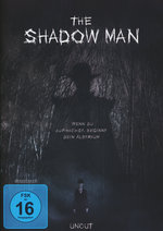 Film: The Shadow Man - Uncut