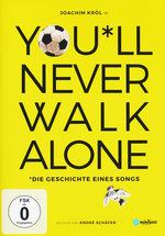 Film: You'll never walk alone - Die Geschichte.. (OmU)
