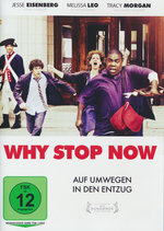 Film: Why Stop Now