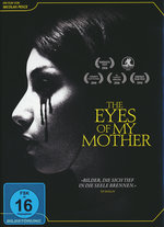 Film: The Eyes of My Mother - Uncut