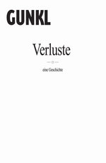 Film: Gunkl - Verluste: Eine Geschichte