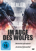 Film: Im Auge des Wolfes - Dealer gegen Diebe