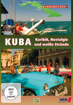 Film: Wunderschön! -Kuba - Karibik, Nostalgie und weiß