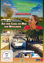 Film: Wunderschön! - Auf dem Canal du Midi zum...