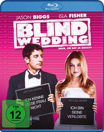Film: Blind Wedding - Hilfe, sie hat ja gesagt
