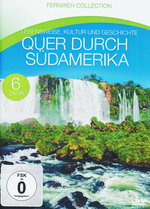 Film: Quer durch Südamerika - Fernweh Coll. [6 DVDs]