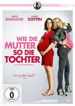 Film: Wie die Mutter, so die Tochter