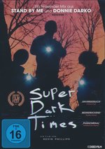 Film: Super Dark Times