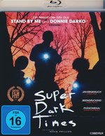 Film: Super Dark Times