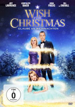 Film: Wish for Christmas - Glaube an Weihnachten