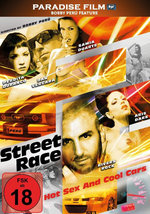 Film: Street Race - Hot Sex & Cool Cars