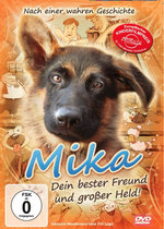 Film: Mika - Dein bester Freund und großer Held