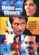 Film: Meine zweite Chance - Auch ein Cop hat Probleme